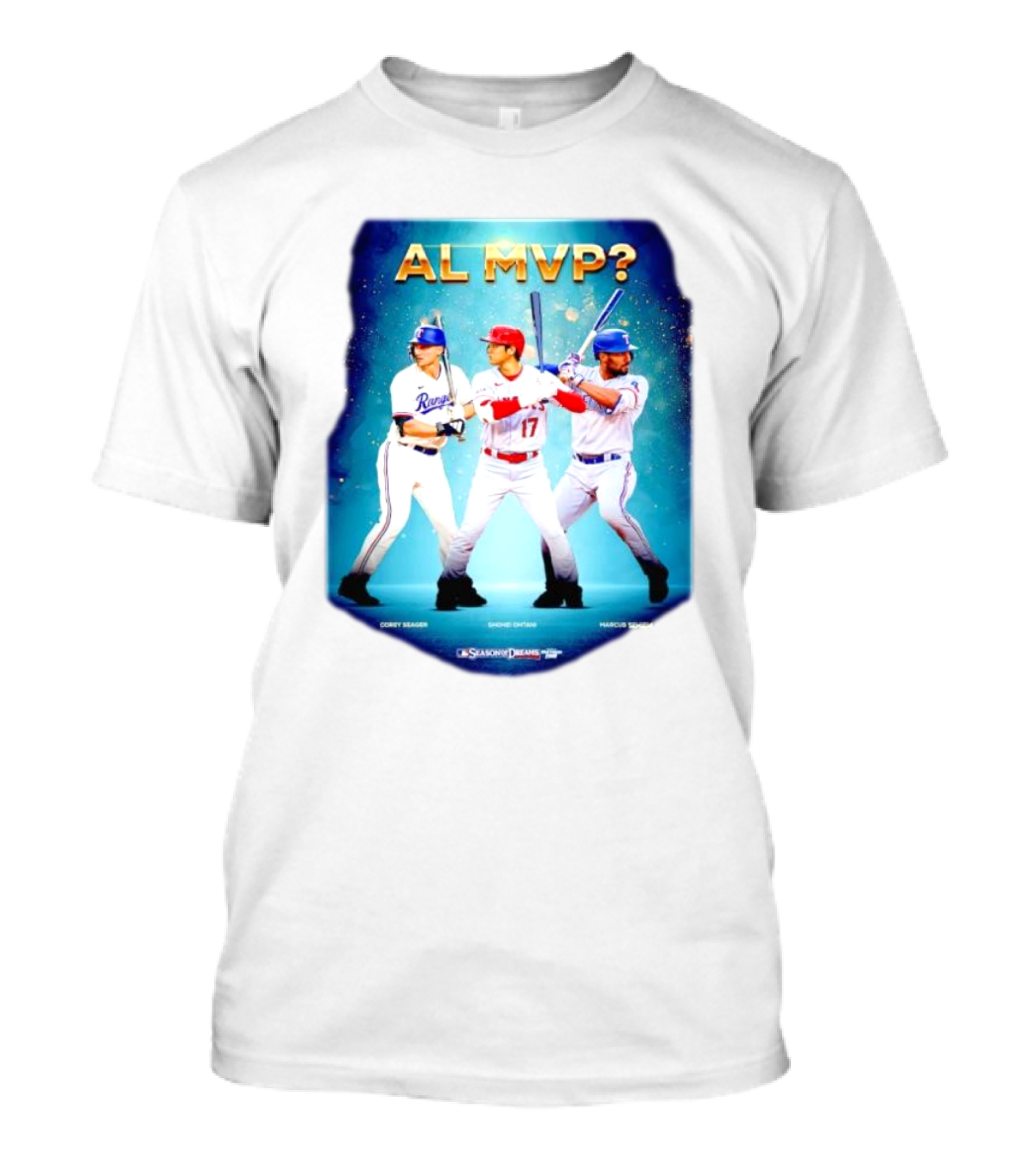 AL MVP Corey Seager Shohei Ohtani Marcus Semien Season Dreams T-Shirt