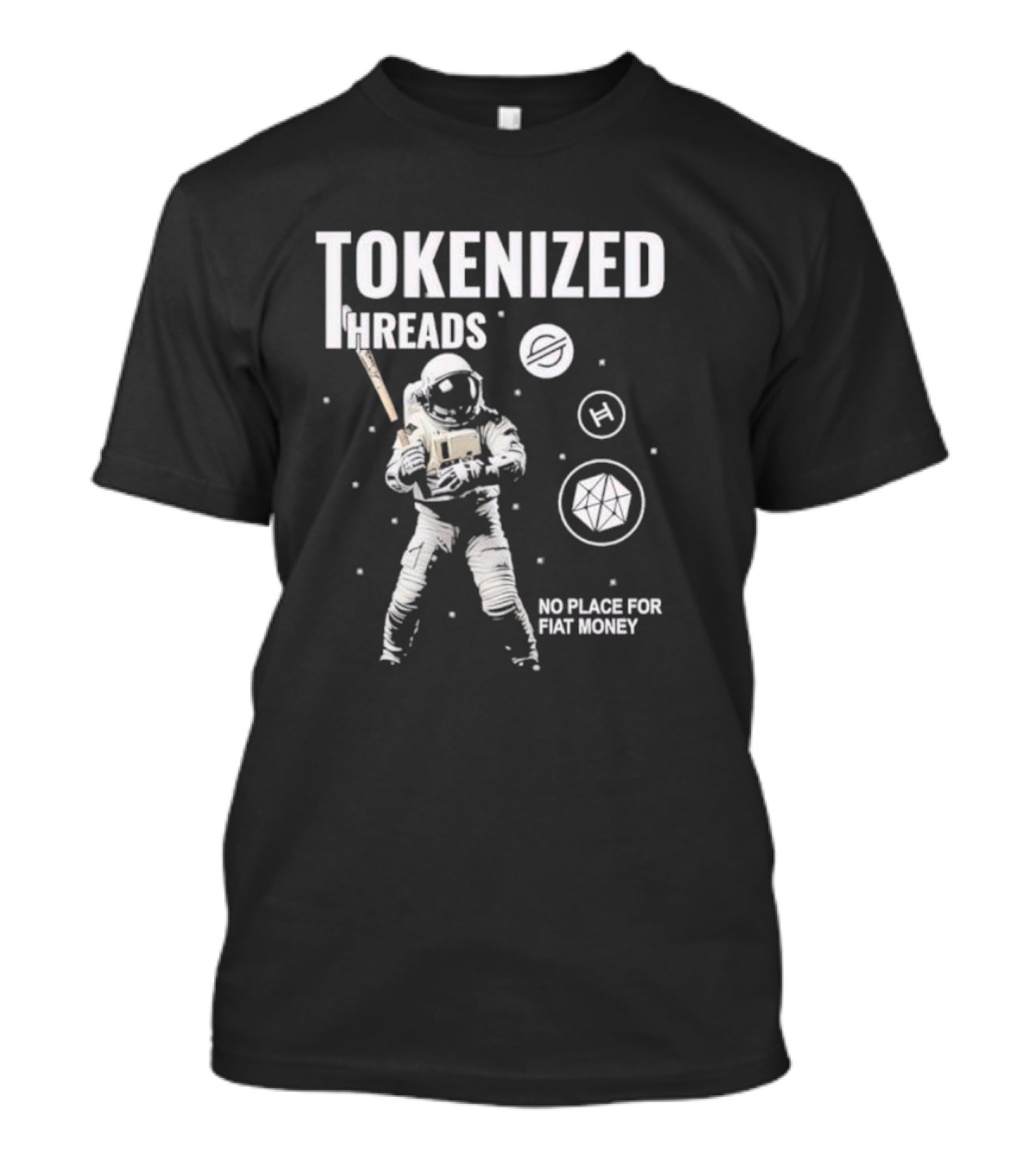 Tokenized Threads Astronaut Crypto Symbols No Place For Fiat Money T-Shirt