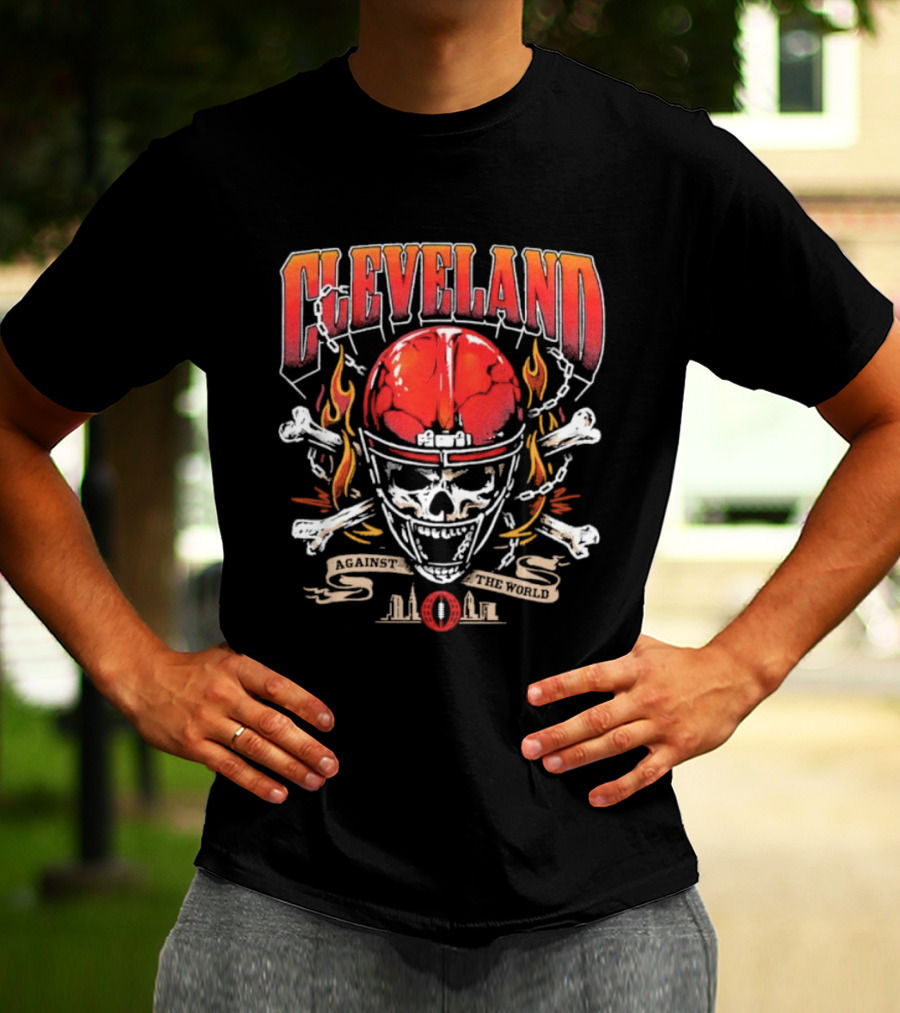 Cleveland Against The World Skull Helmet Flames Crossbones T-Shirt