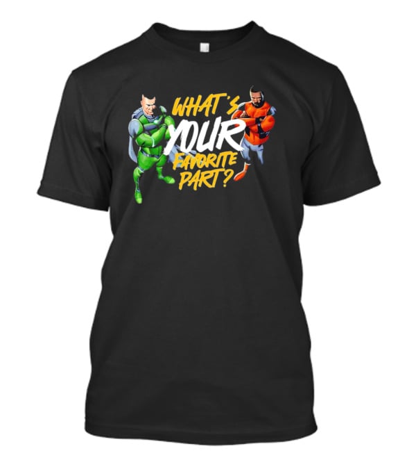 WHAT’S YOUR FAVORITE PART SUPERHERO DOCHOSON DUO T-Shirt