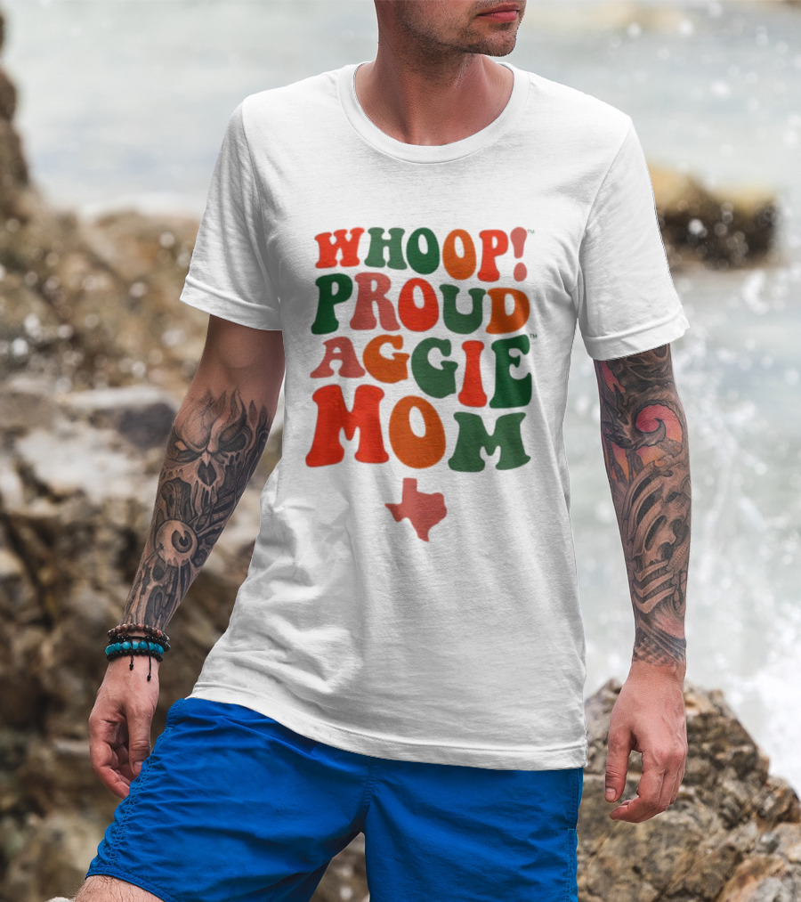 Whoop Proud Aggie Mom Texas Map T-Shirt