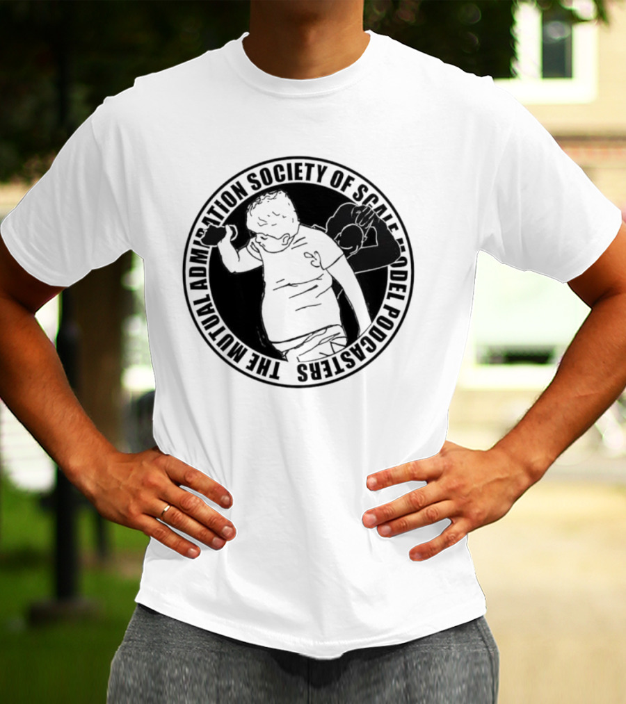 The Mutual Admiration Society Of Scale Model Podcasters T-Shirt