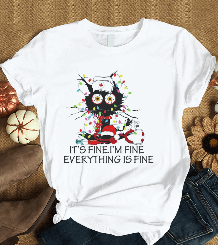 Black Cat Nurse It's Fine I'm Fine Everything Is Fine Christmas Lights Stethoscope T-Shirt