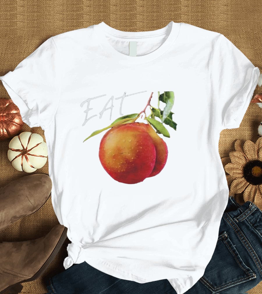 EAT Juicy Peaches With Dewy Leaves T-Shirt