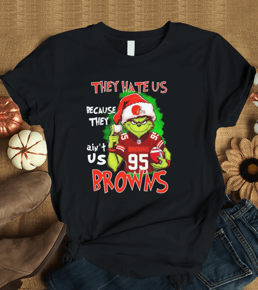 Myles Garrett Grinch They Hate Us Because They Ain't Us Browns NFL Football 95 Santa Hat T-Shirt