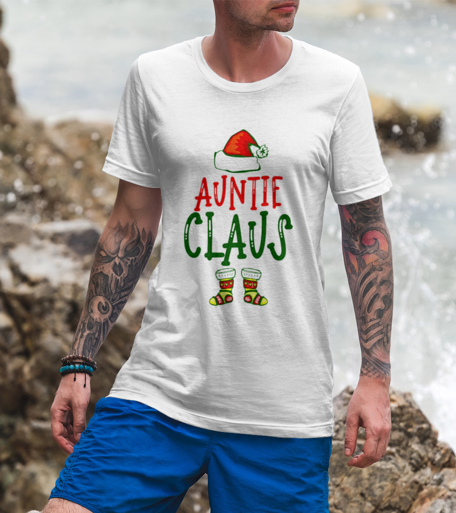Auntie Claus Christmas Holiday Hat And Festive Socks T-Shirt
