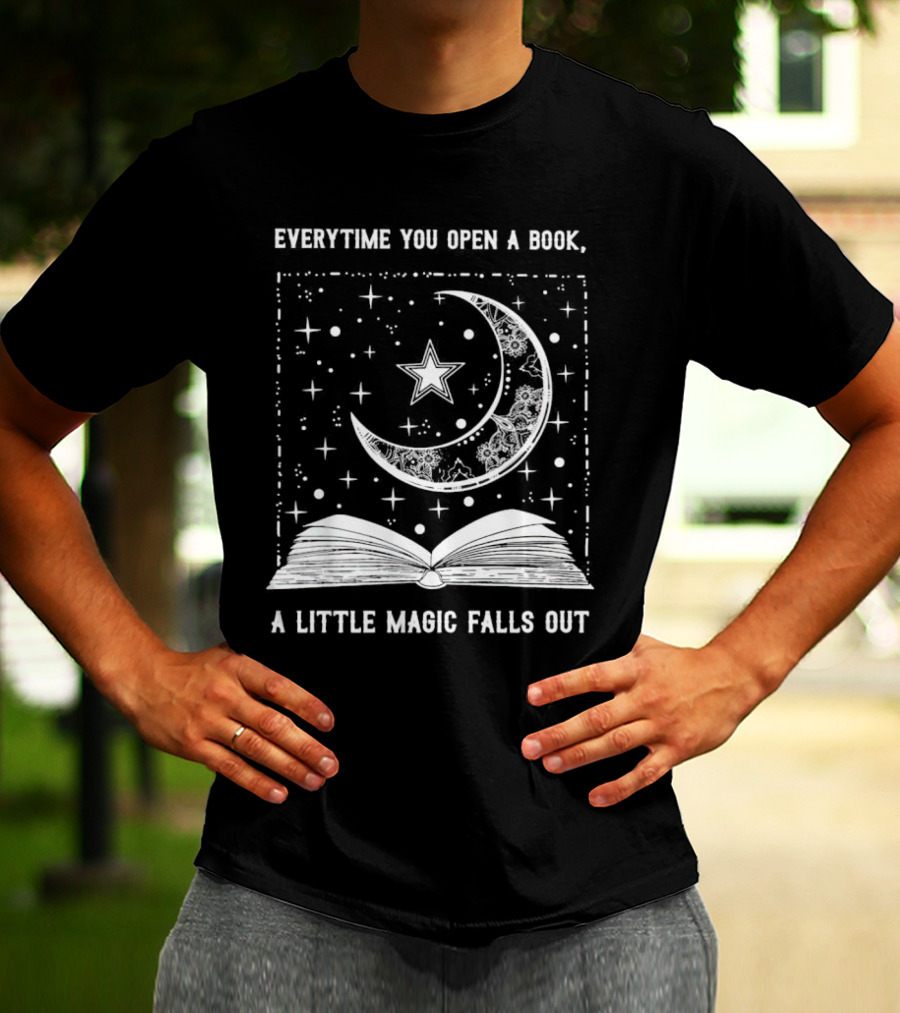 Everytime You Open A Book A Little Magic Falls Out With Starry Crescent Moon And Open Pages T-Shirt