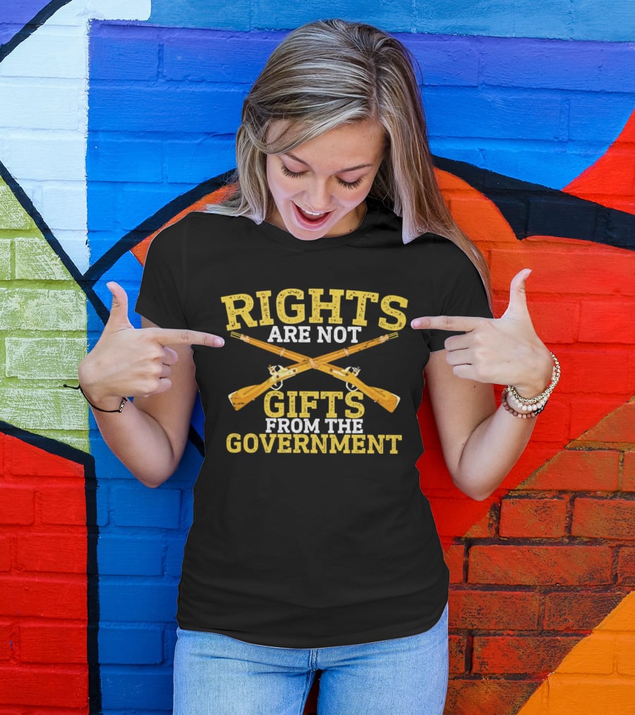 Rights Are Not Gifts From The Government With Vintage Crossed Guns T-Shirt