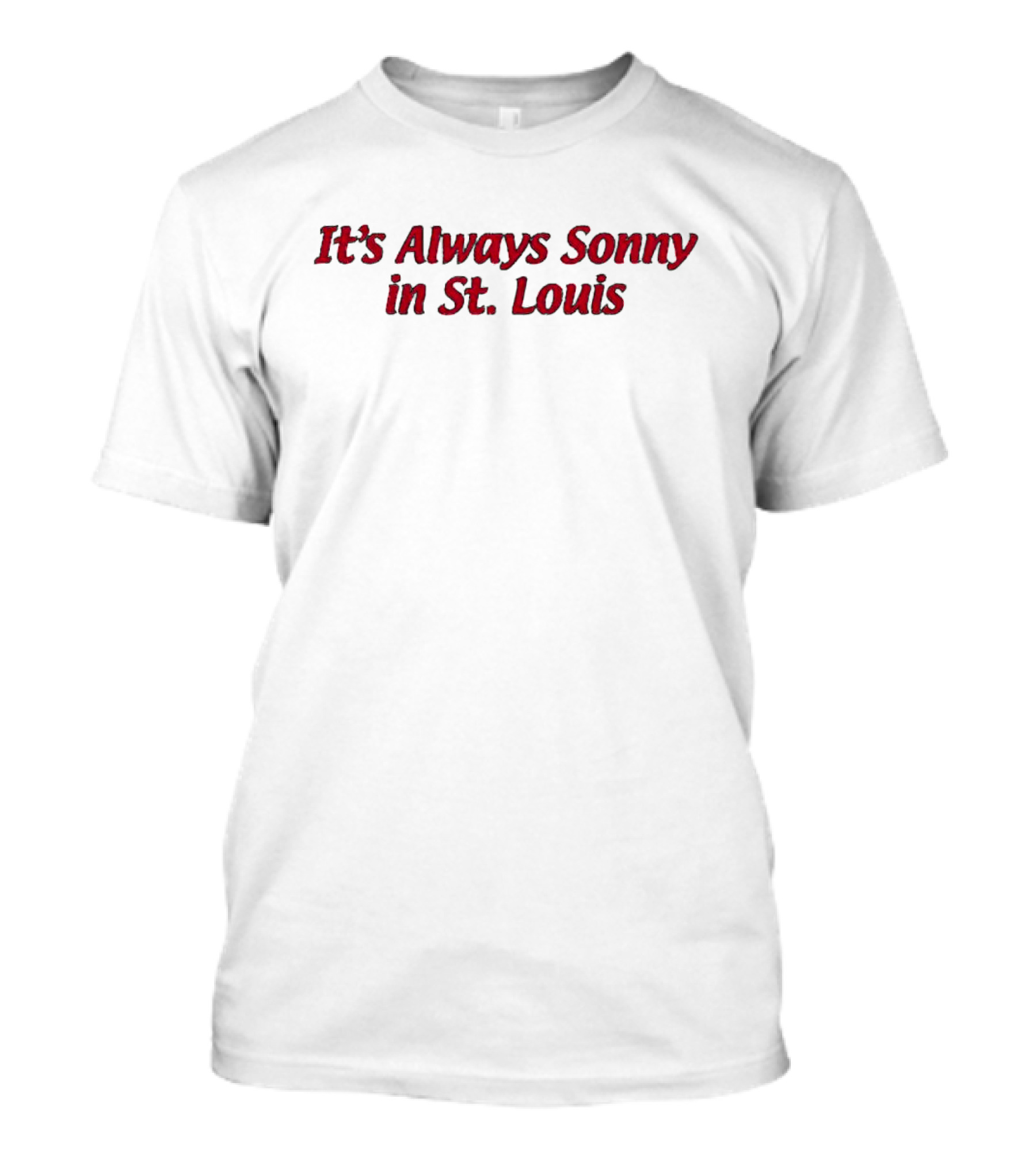 It's Always Sonny In St. Louis Sonny Gray T-Shirt