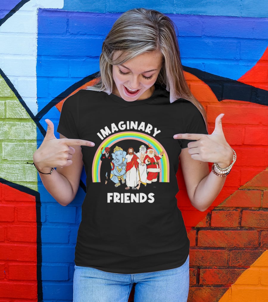IMAGINARY FRIENDS Rainbow Santa Jesus Ganesh Greek God Devil T-Shirt