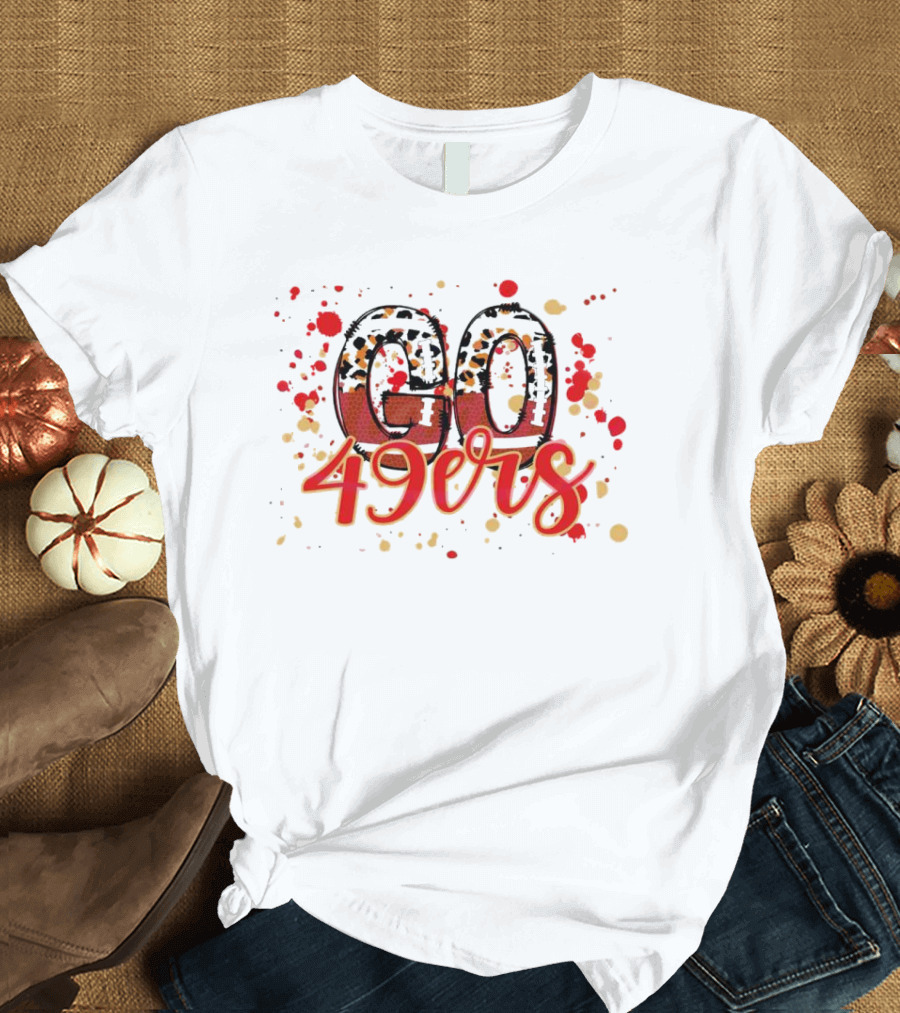 Leopard Print Go 49ers Red And Gold Text With Splatter T-Shirt