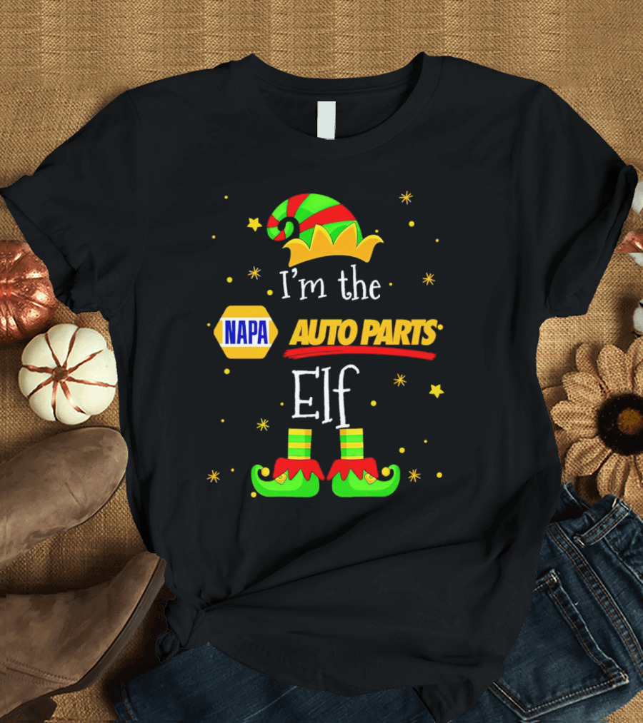 I’m The NAPA Auto Parts Elf Christmas Hat Shoes Stars T-Shirt