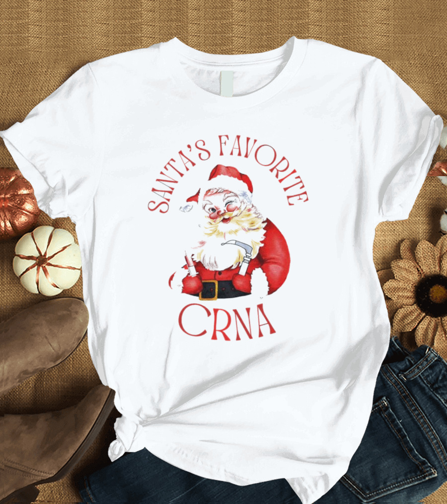 Santa's Favorite CRNA Christmas Festive Red Suit And Beard T-Shirt