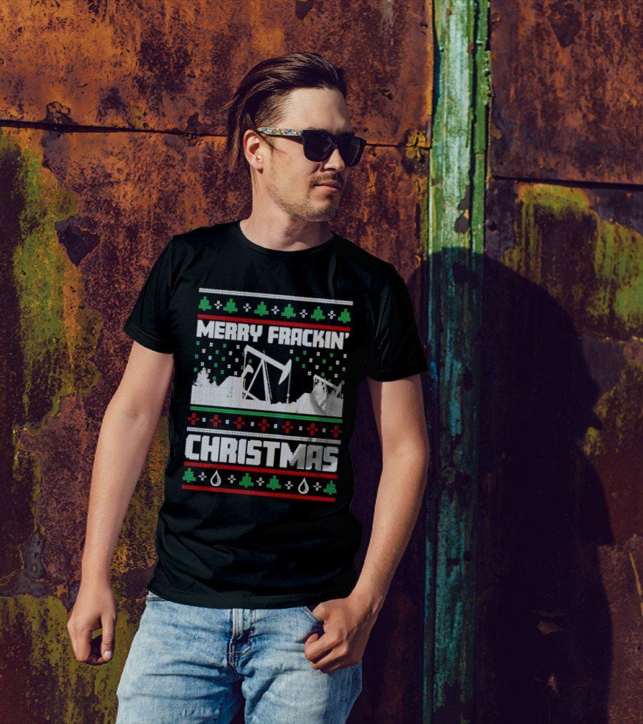 Merry Frackin’ Christmas Ugly Sweater Oil Rigs And Trees T-Shirt