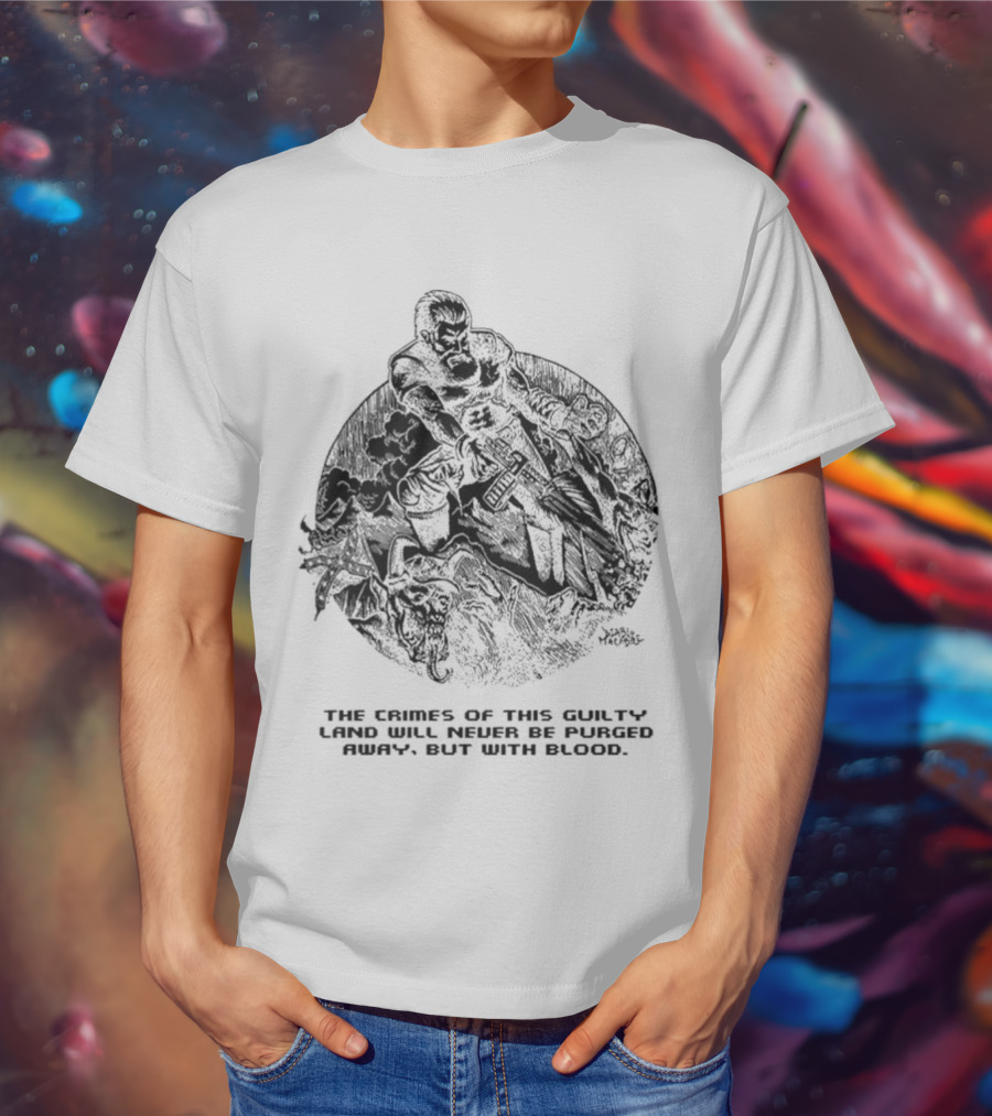 John Brown X Doom The Crimes Of This Guilty Land Will Never Be Purged Away But With Blood Comic T-Shirt