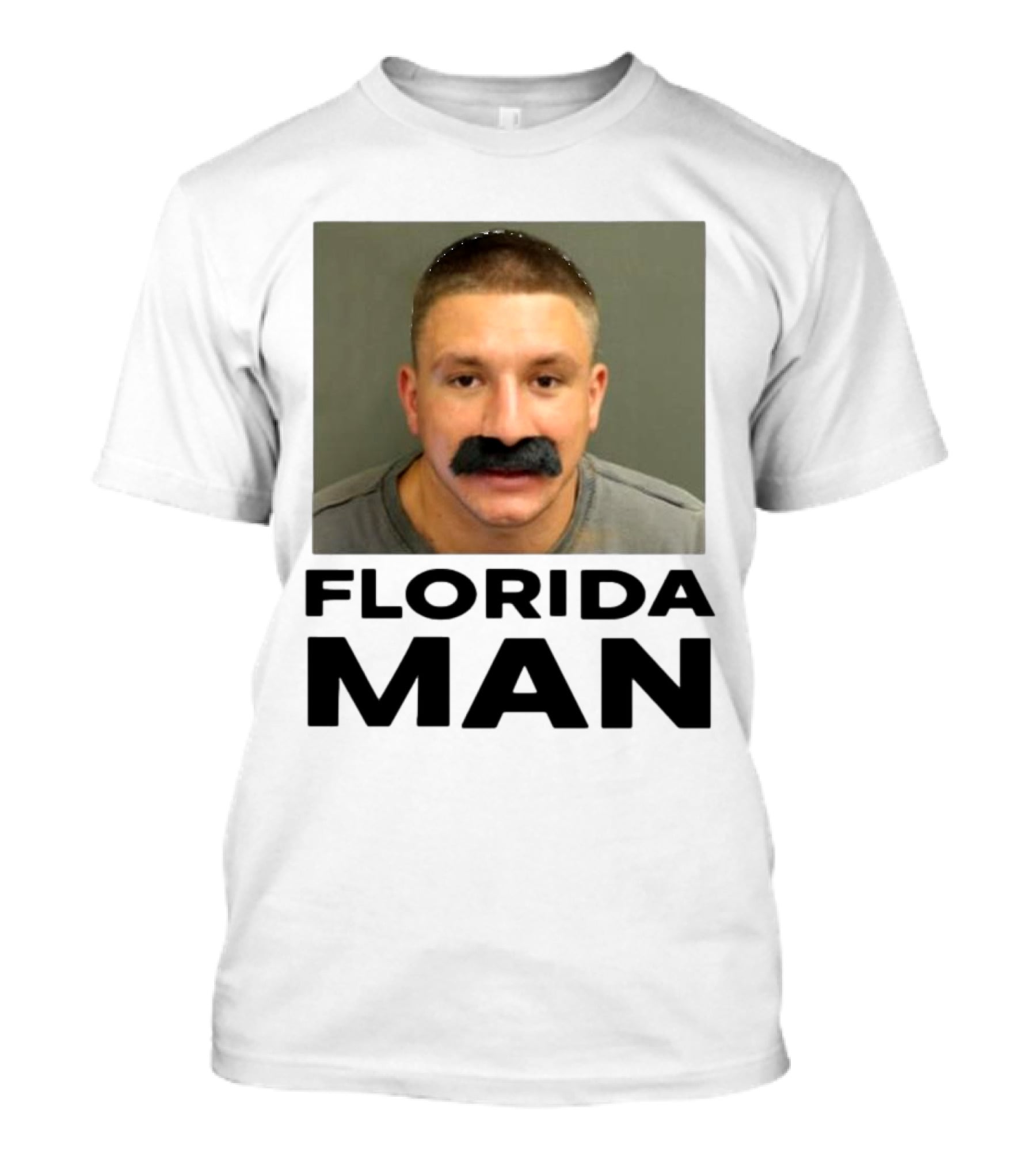 Stevewilldoit Florida Man Image Black Mustache Face T-Shirt