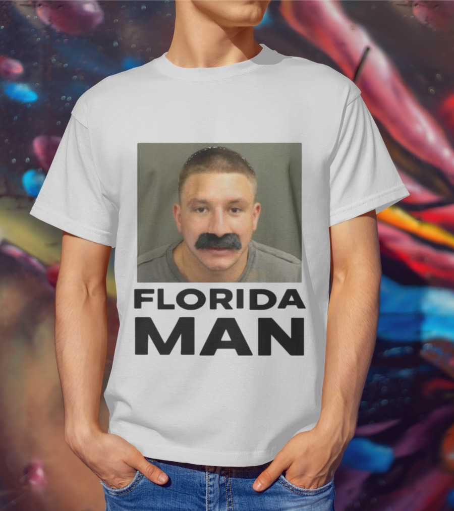 Stevewilldoit Florida Man Image Black Mustache Face T-Shirt