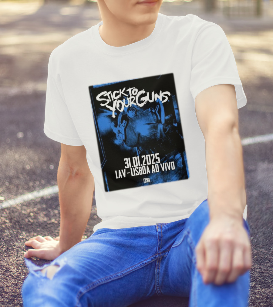 Stick To Your Guns 31.01.2025 LAV Lisboa Ao Vivo T-Shirt