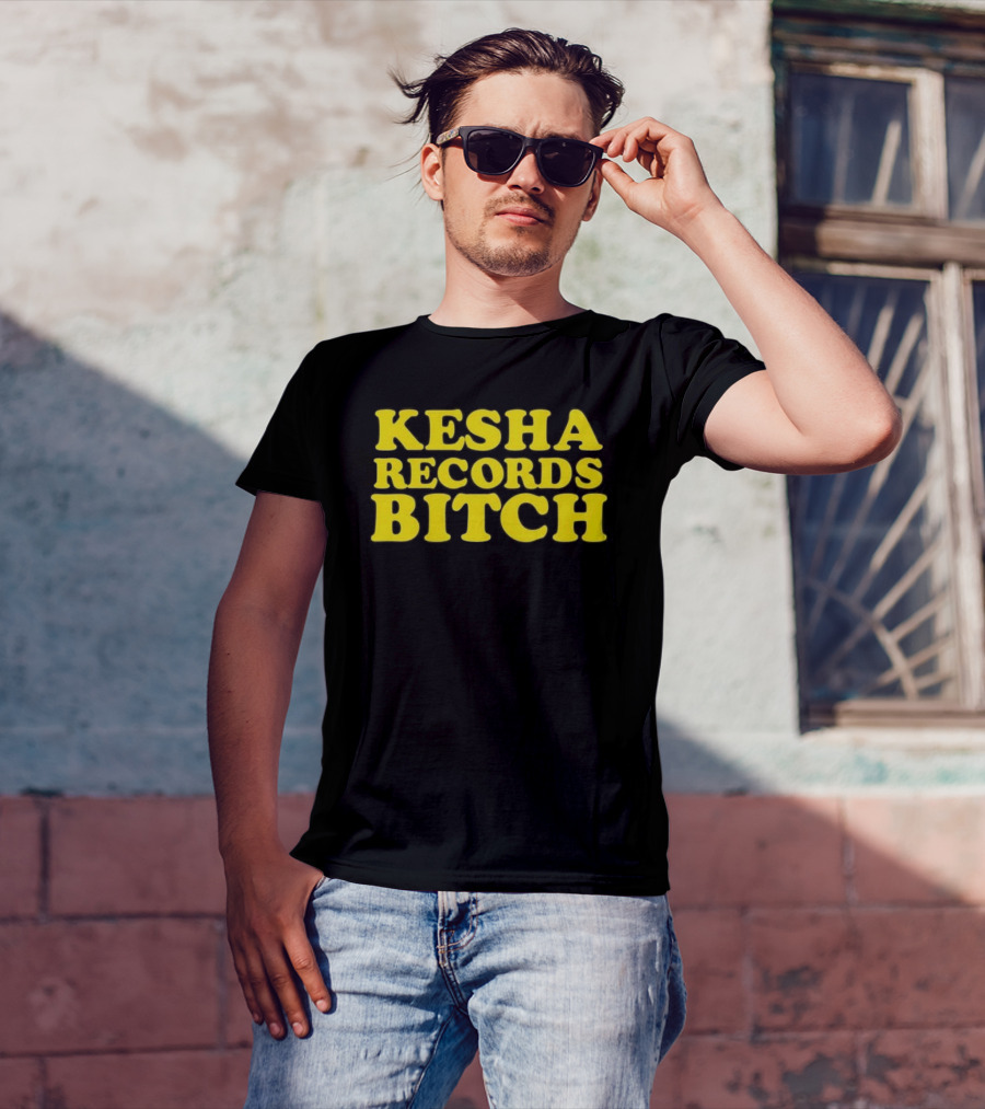 Kesha Records Bitch T-Shirt