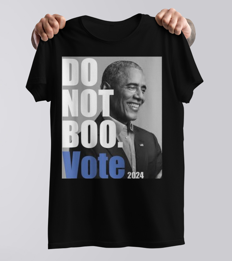 Barack Obama Do Not Boo Vote T-Shirt