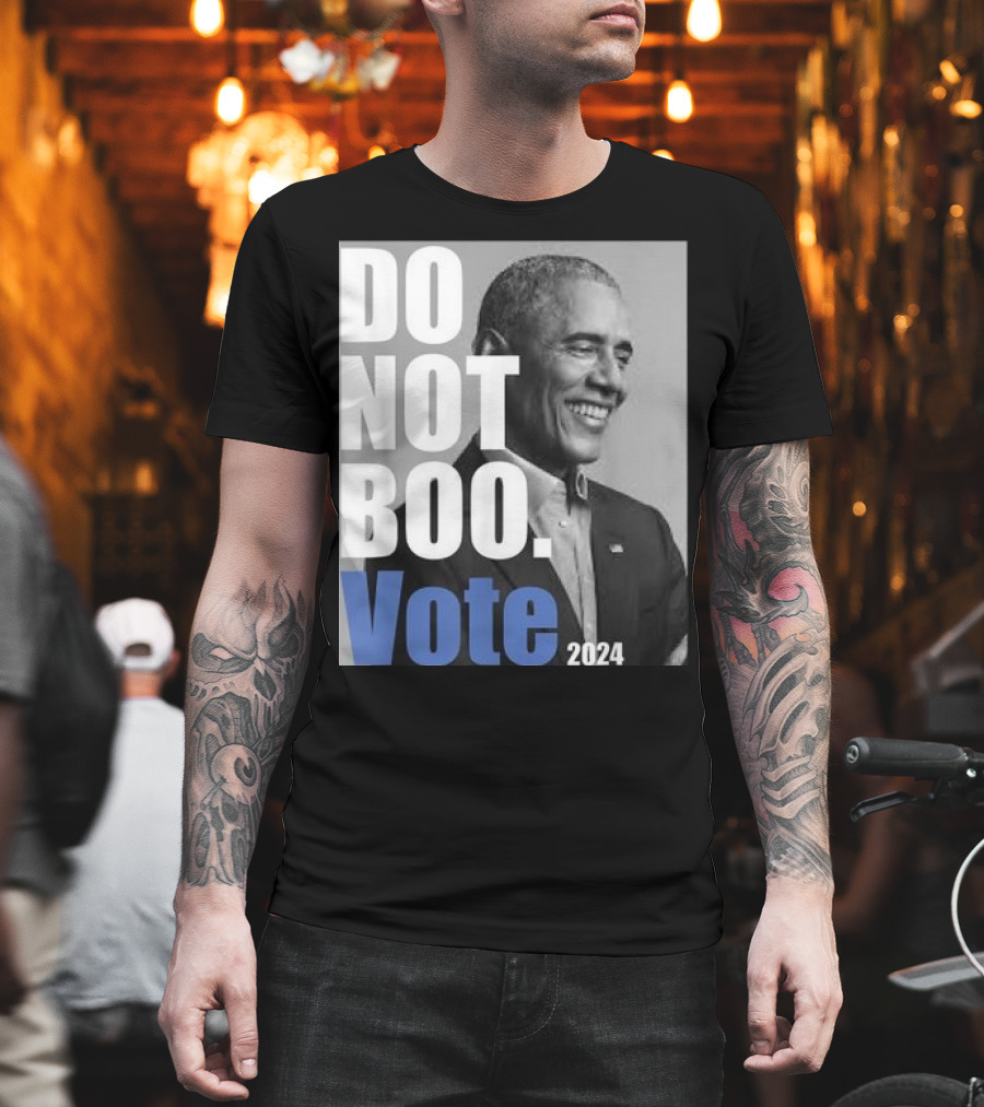 Barack Obama Do Not Boo Vote T-Shirt