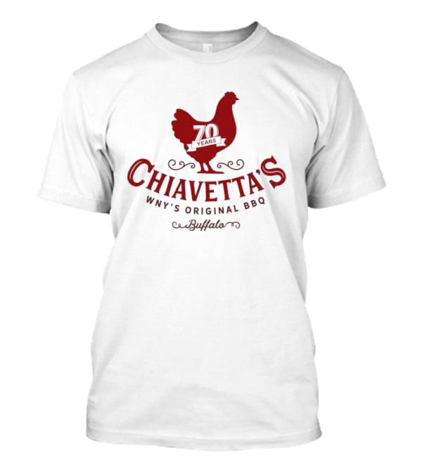 Chiavetta’s 70 Years WNY’s Original BBQ Buffalo Chicken T-Shirt