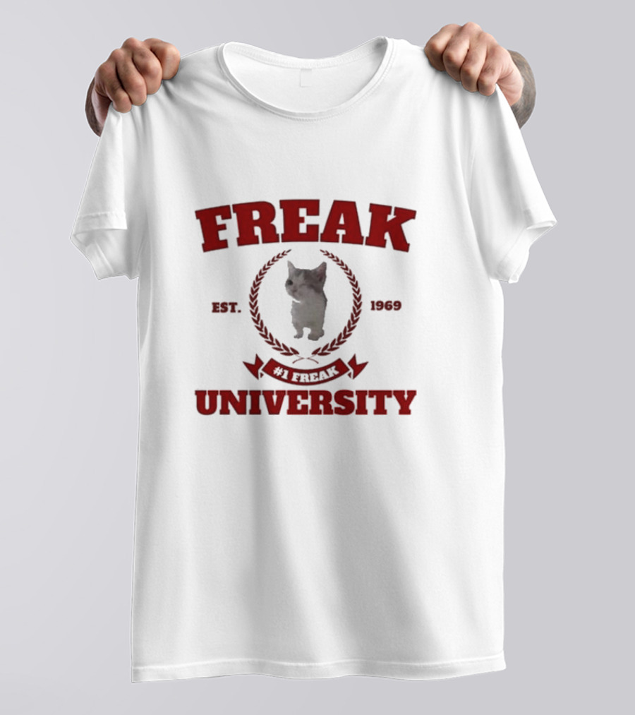 Freak University #1 Freak Cat Est 1969 Central Cat Land T-Shirt
