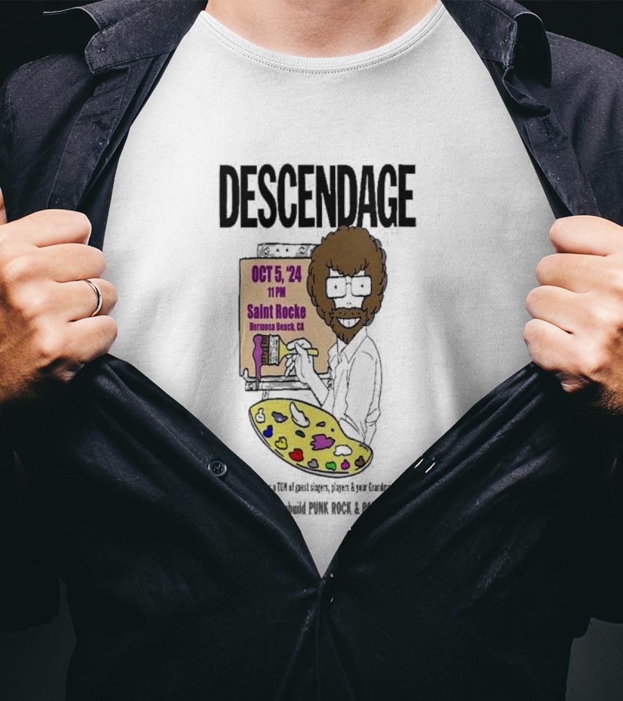 Descendage Featuring Descendents Plus Guest Singers At Saint Rocke Hermosa Beach Benefit For Punk Rock And Paintbrushes October 5 T-Shirt