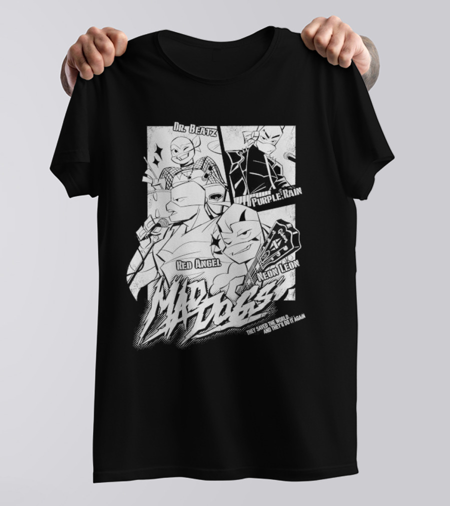 Mad Dogs Dr Beatz Purple Rain Red Angel Neon Leon They Saved The World And They’ll Do It Again T-Shirt