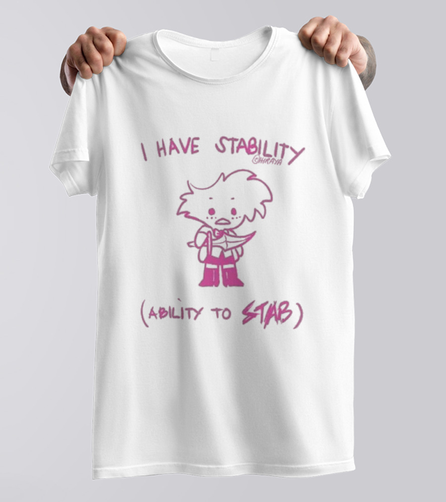 I Have Stability Hiraya Ability To Stab Angel Dust Fanart T-Shirt
