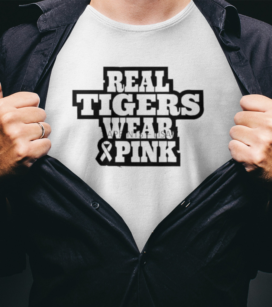 Real Tigers Wear Pink Breast Cancer Awareness October Detroit Tiger T-Shirt