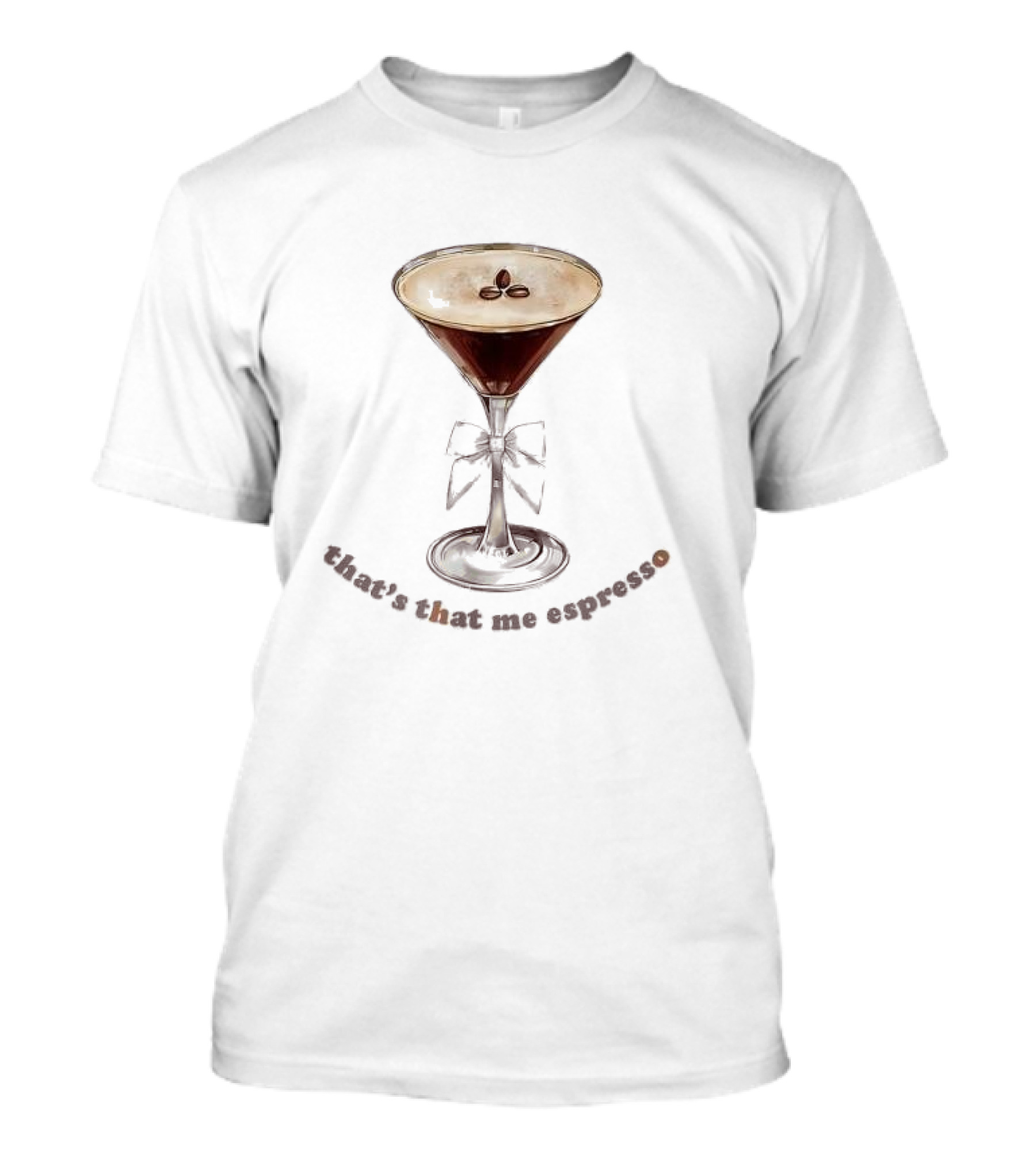 That's That Me Espresso Martini With Blue Bow Motif T-Shirt