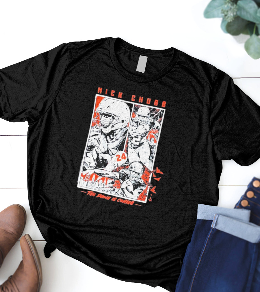 Nick Chubb 24 The Dawn Is Coming T-Shirt