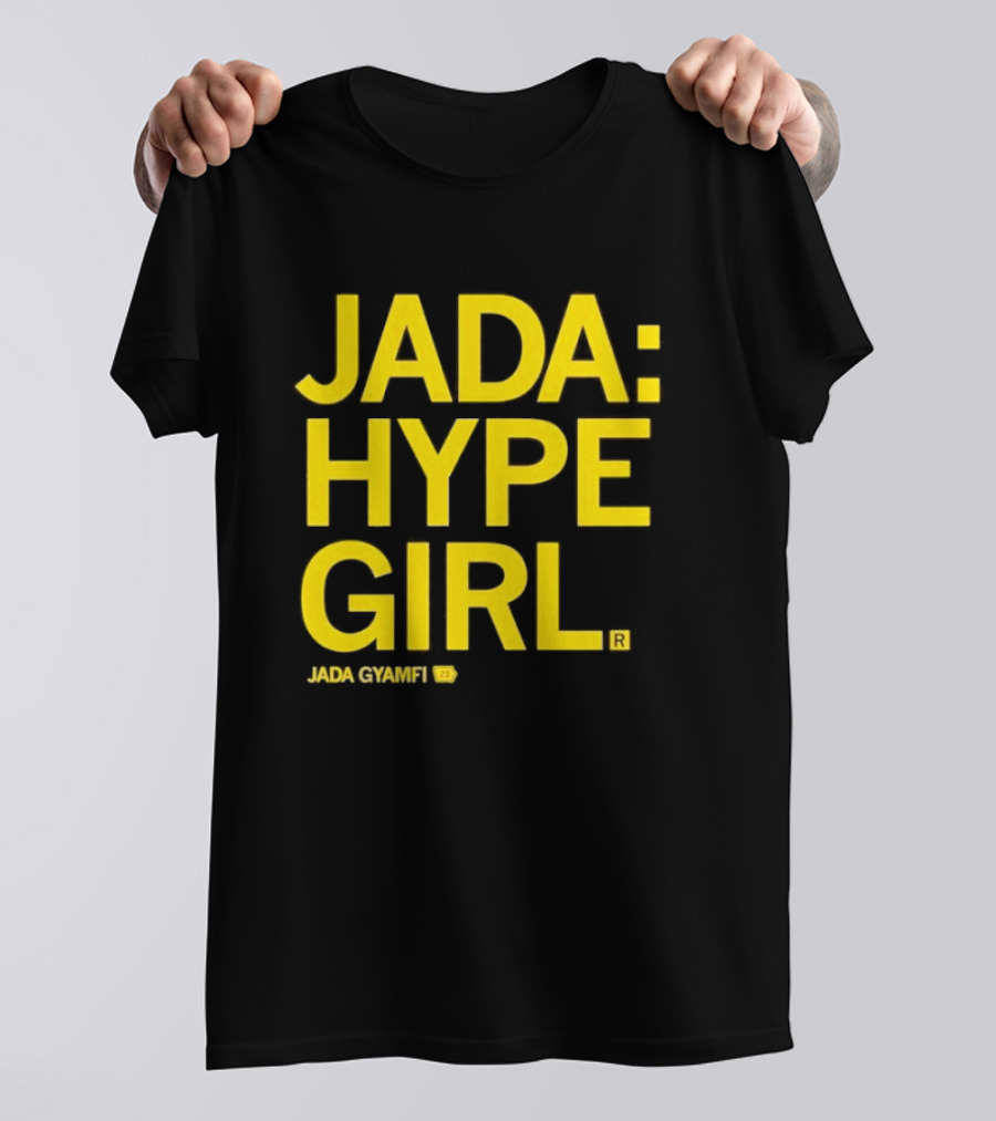 Jada Hype Girl Jada Gyamfi 23 T-Shirt