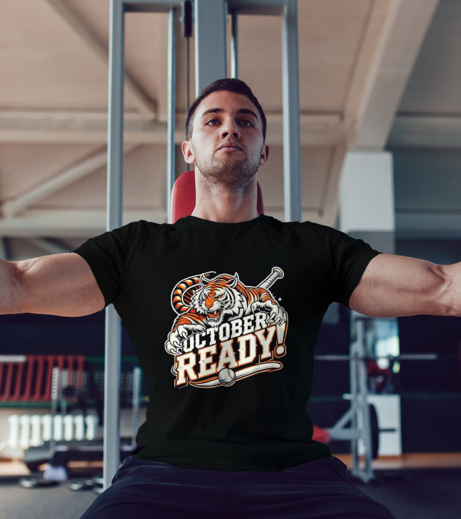 October Ready Fierce Baseball Tiger T-Shirt
