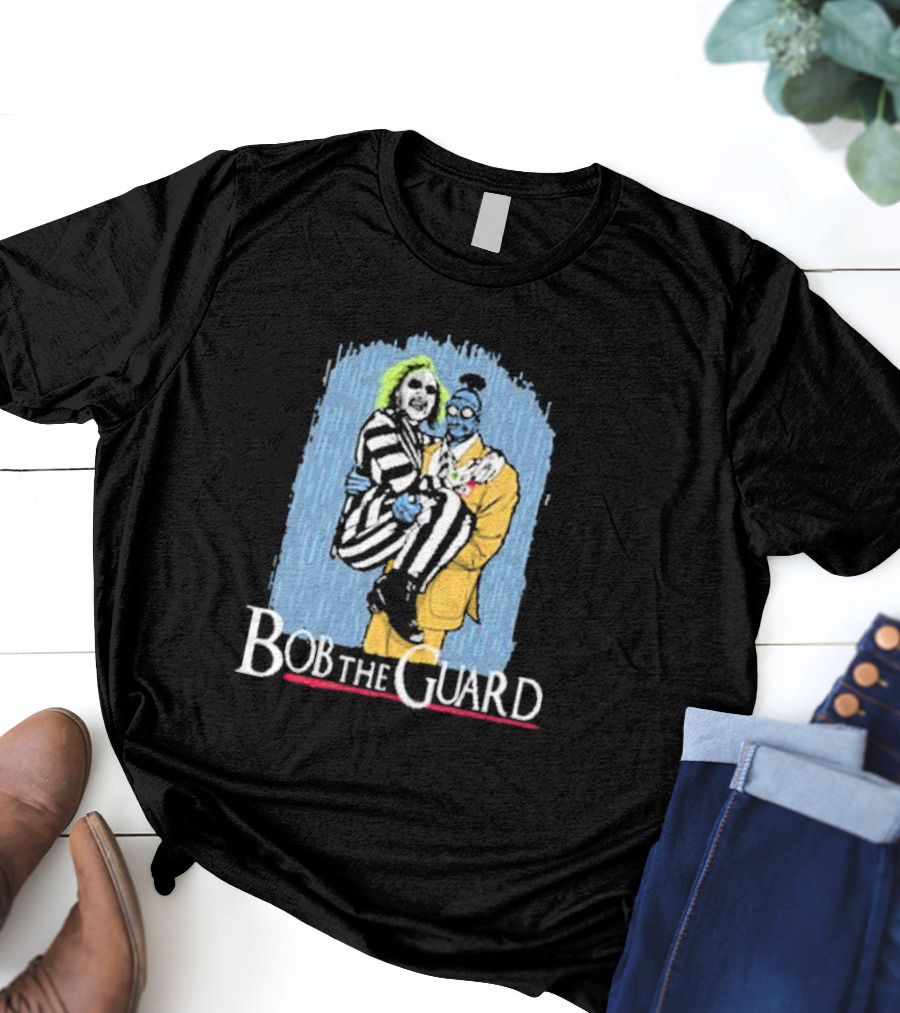 Bob The Guard Movie Beetlejuice T-Shirt