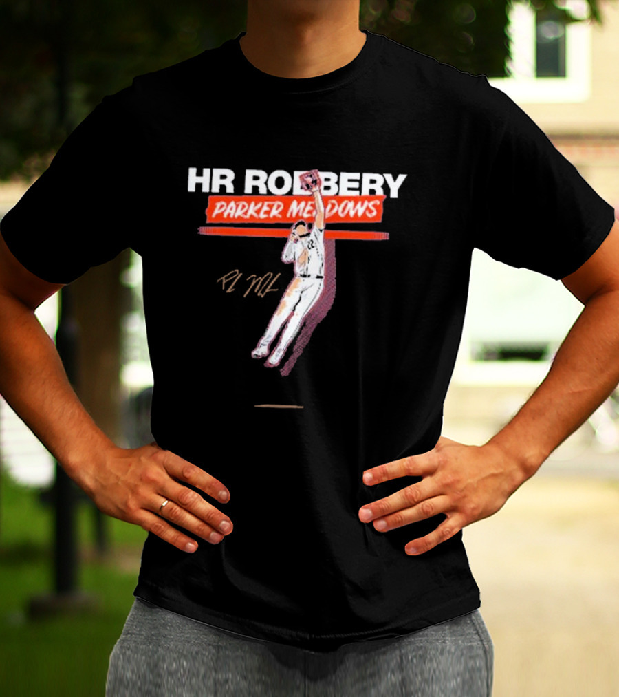 HR Robbery Parker Meadows Baseball Catch T-Shirt