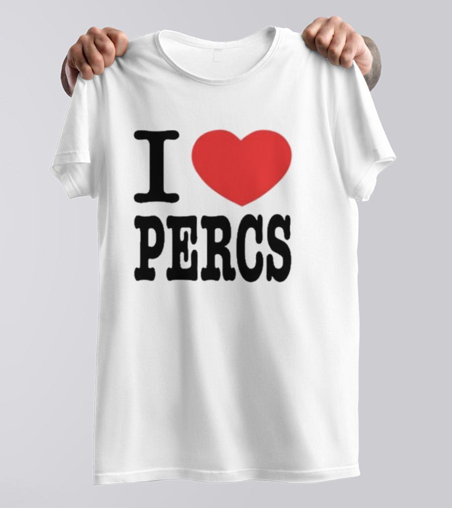 I Love Percs Ahh Tees Red Heart T-Shirt