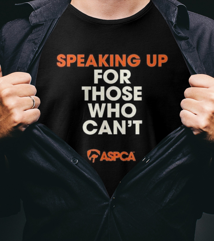 ASPCA Speaking Up For Those Who Can’t Compassionate Advocacy T-Shirt