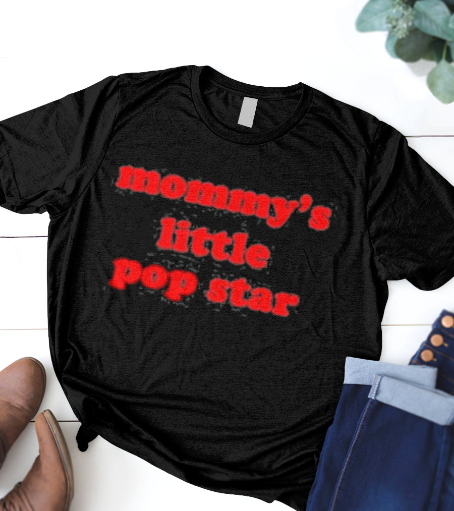 Mommy’s Little Pop Star T-Shirt