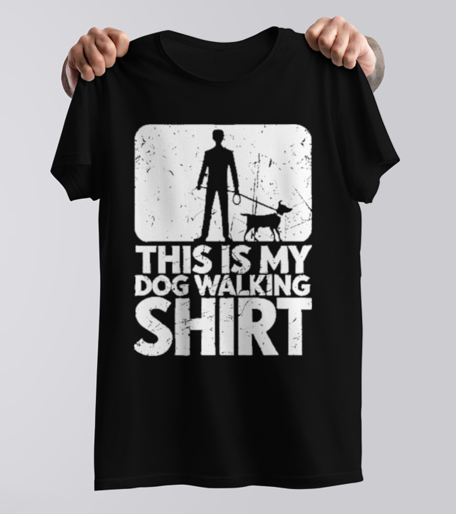 This Is My Dog Walking T-Shirt
