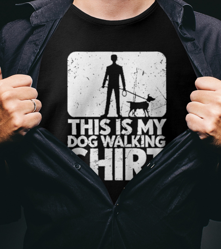 This Is My Dog Walking T-Shirt