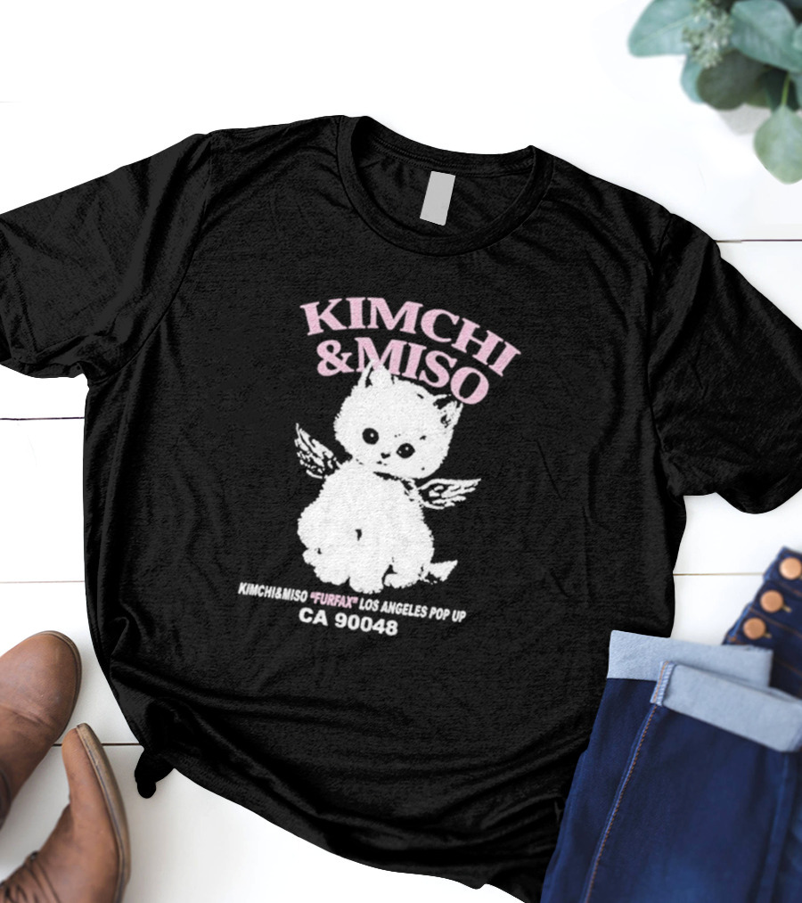 Kimchi And Miso Furfax Los Angeles Pop Up CA 90048 T-Shirt
