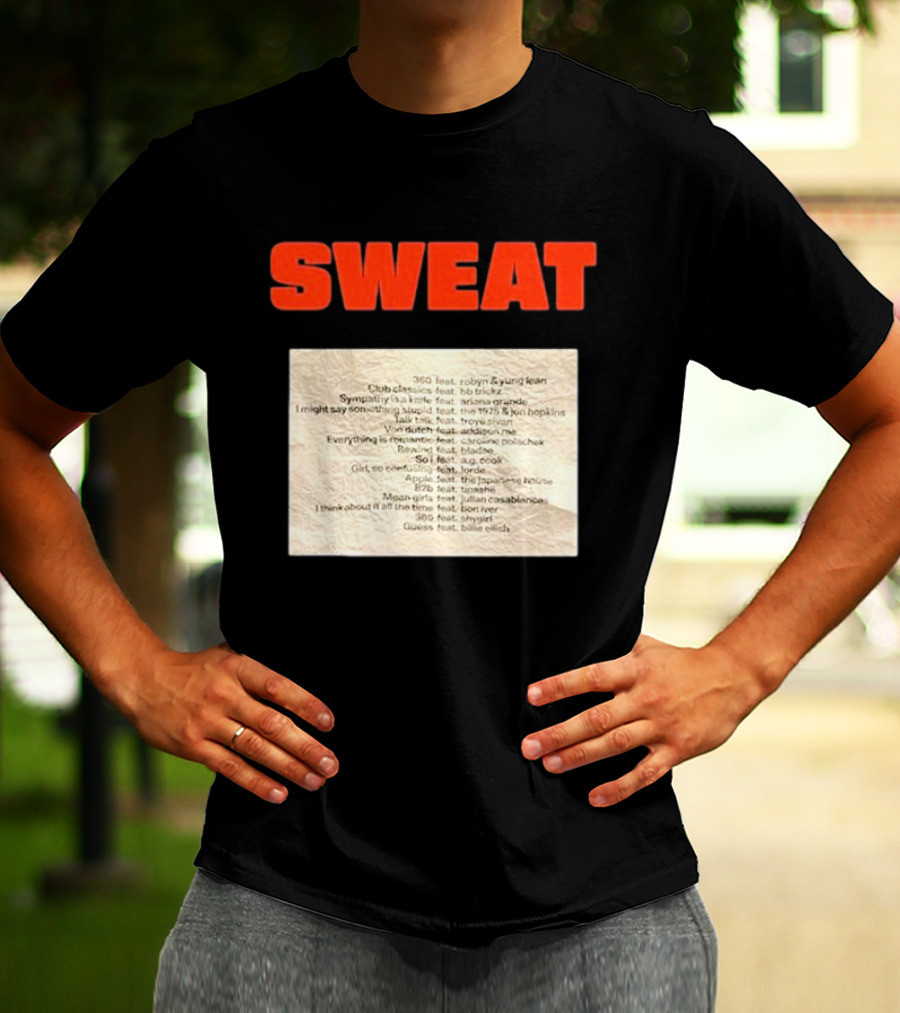 SWEAT Crumpled Up Set List Featuring Robyn, Ariana Grande, Khalid, Halsey, Lana Del Rey, Billie Eilish T-Shirt