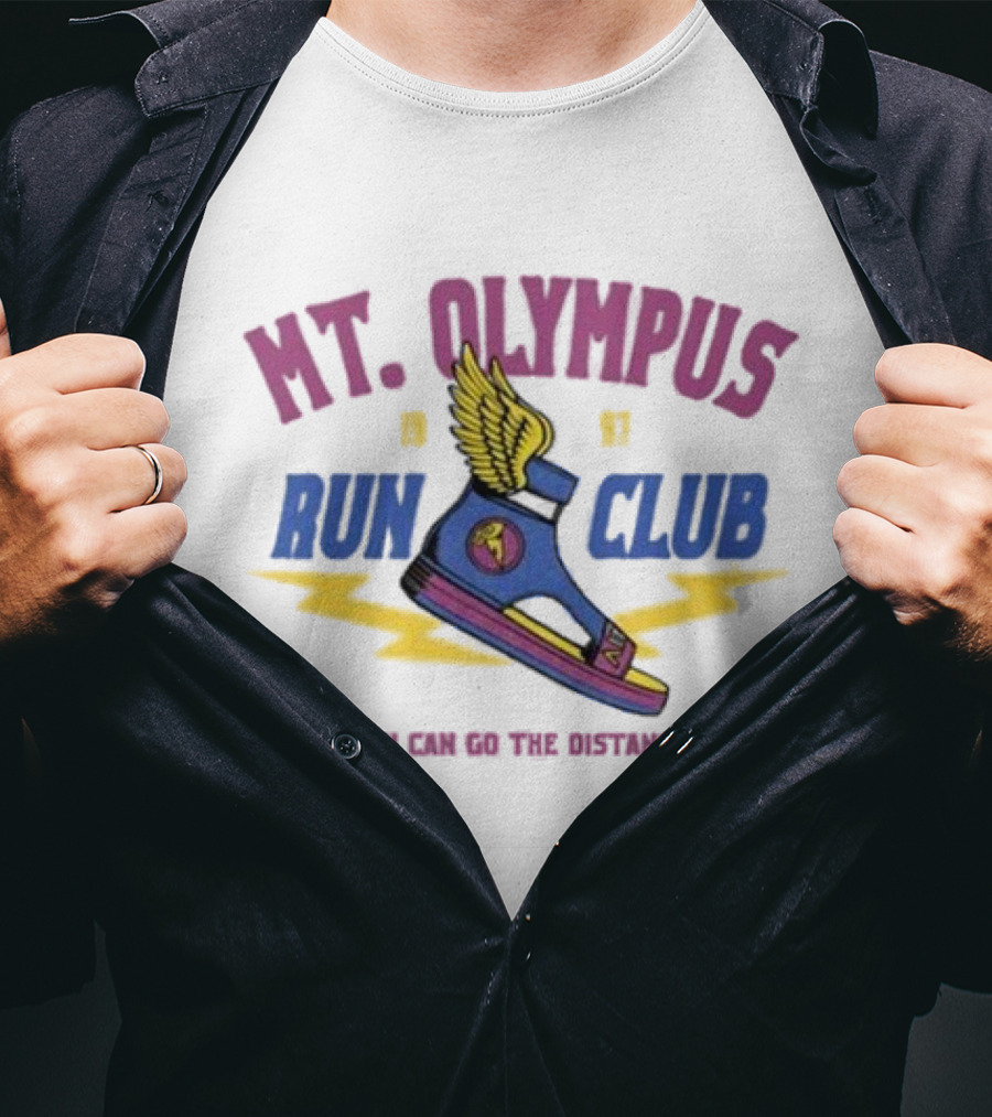 MT. Olympus Run Club Winged Sandal You Can Go The Distance T-Shirt