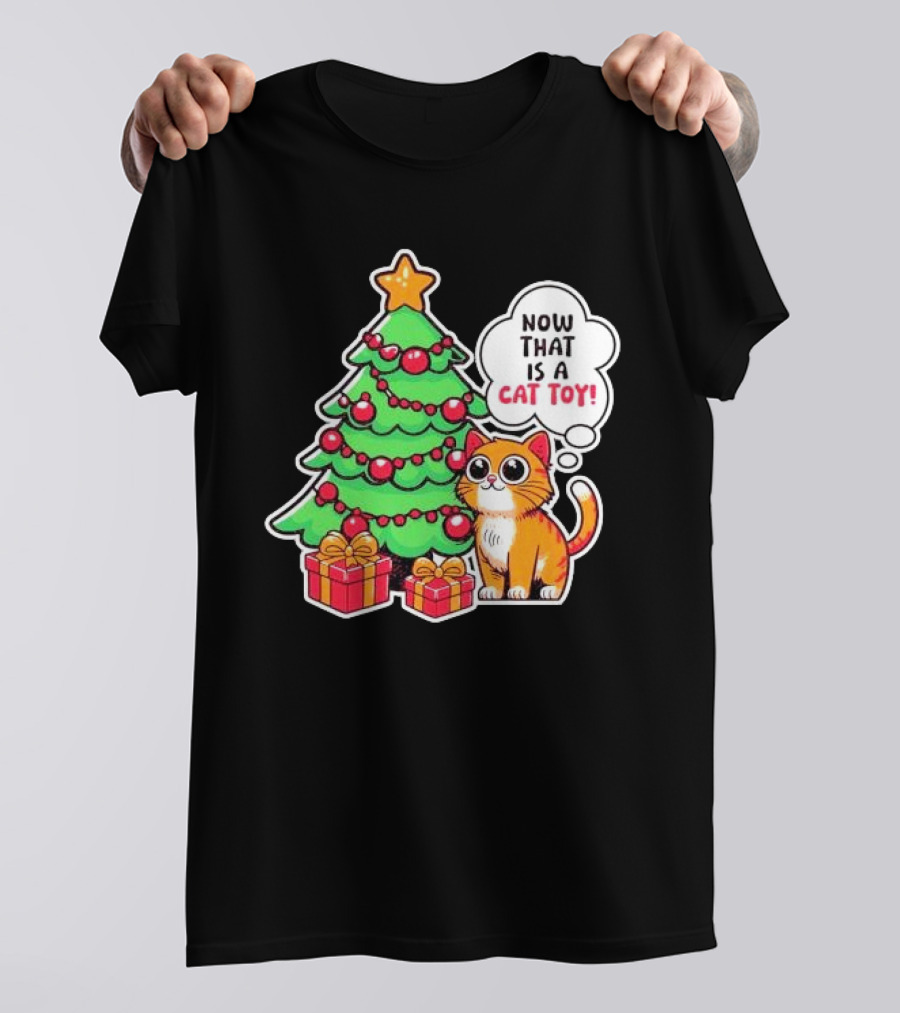 Now That Is A Cat Toy A Cute Orange Cat With Wide Eyes Next To Decorated Christmas Tree T-Shirt
