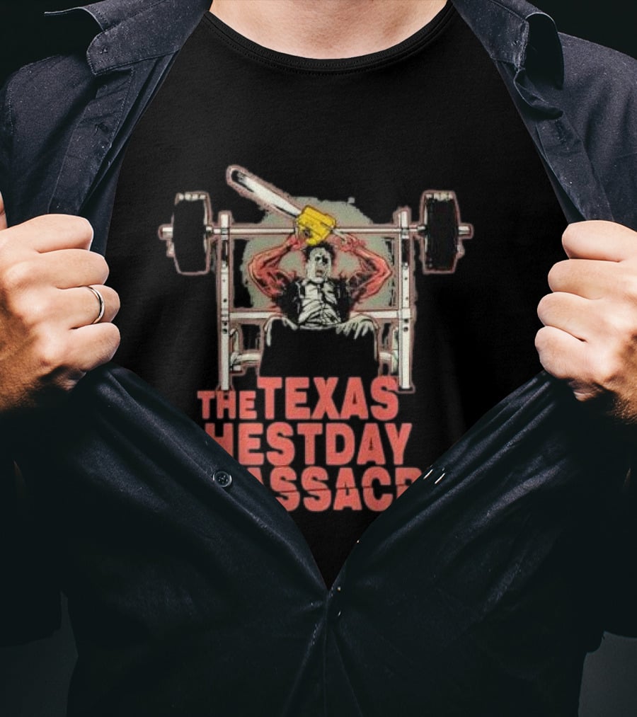 The Texas Chestday Massacre Horror Workout Characters Chainsaw Gym Scene T-Shirt