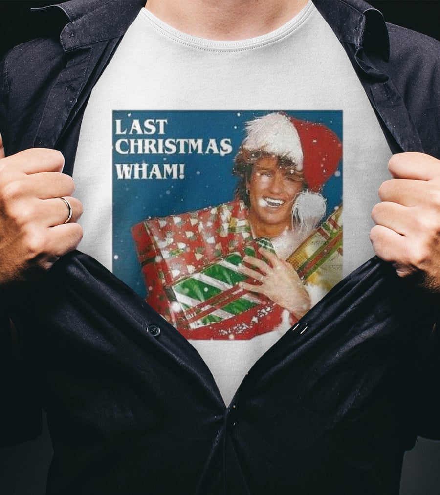 Last Christmas Wham George Michael Santa Hat Holding Gift T-Shirt