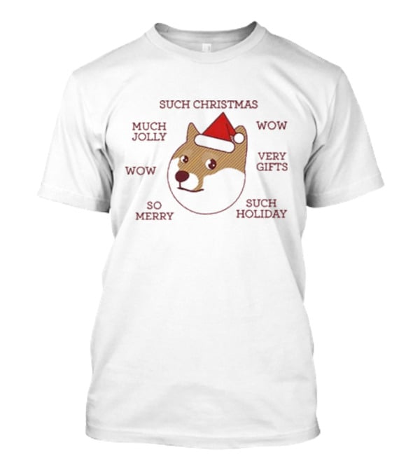 Such Christmas Doge Much Jolly Wow Very Gifts So Merry Such Holiday T-Shirt