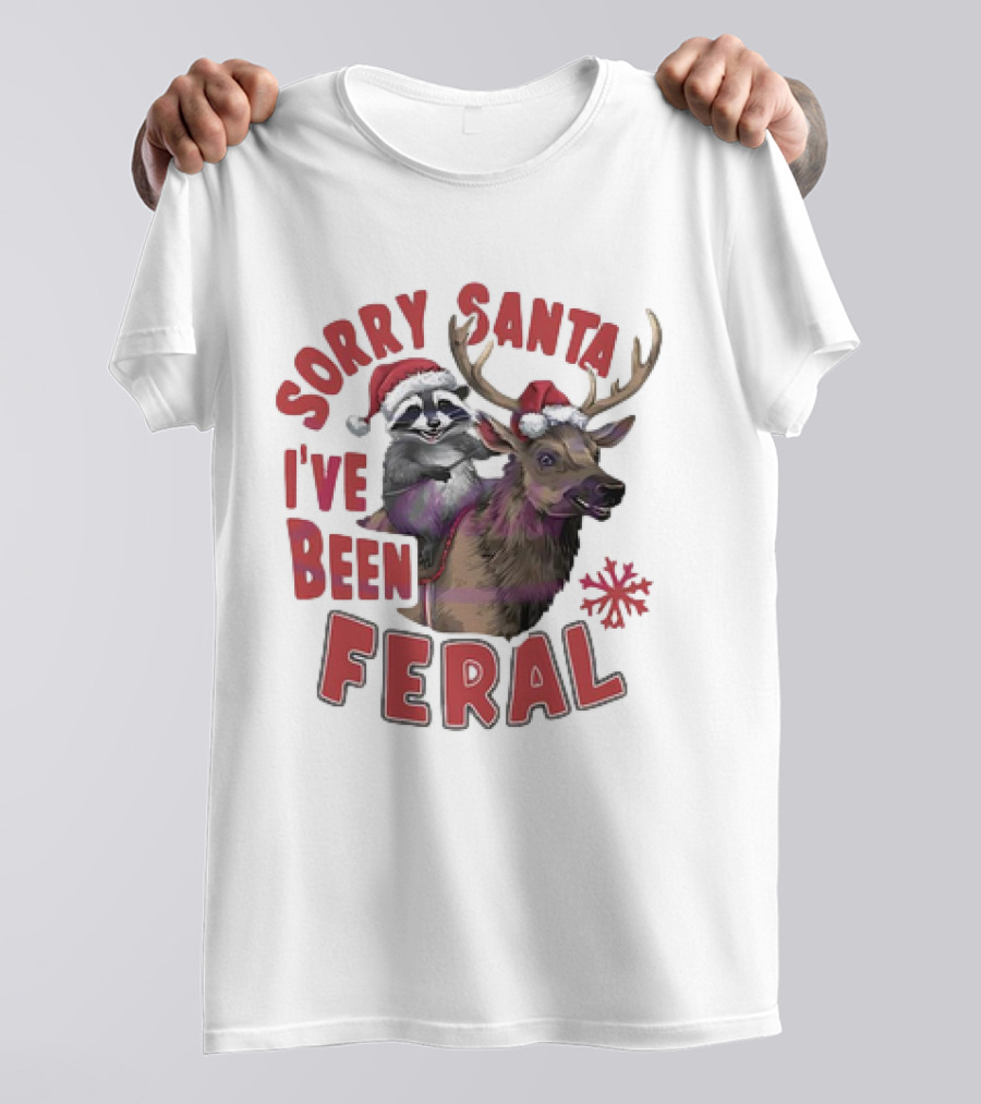 Sorry Santa I've Been Feral Raccoon Christmas Reindeer Santa Hat T-Shirt